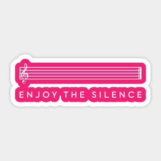 Enjoy the Silence (White) Sticker